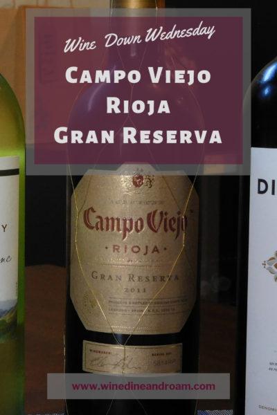 Wine Down Wednesday Campo Viejo Gran Reserva