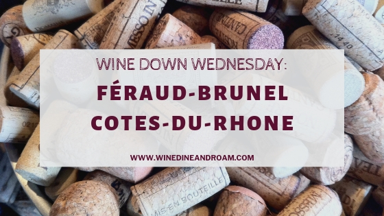 Feraud-Brunel Wine Wednesday Blog Banner