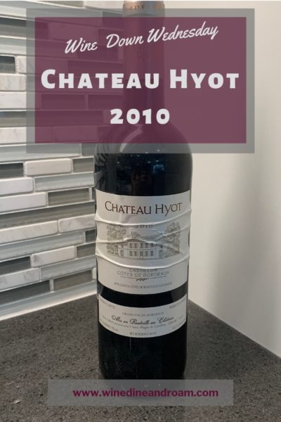 Chateau Hyot 2010 Wine Review template