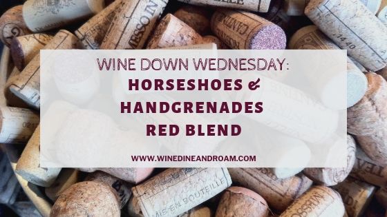 Horseshoes & Handgrenades Wine Wednesday